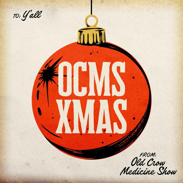 Old Crow Medicine Show – Ocms Xmas 🇺🇸