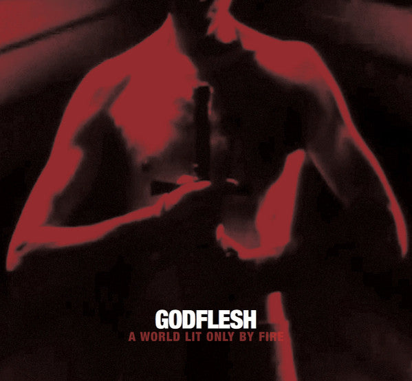 Godflesh – World Only Lit by Fire (White Vinyl) 🇺🇸