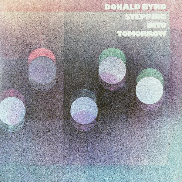 Donald Byrd – Stepping into Tomorrow (Blue Note Classic Vinyl Edition) (180G) 🇺🇸