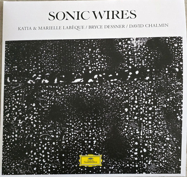 Katia; Marielle Labeque; David Chalmin; Bryce Dessner Labeque – Sonic Wires (2LP) 🇺🇸