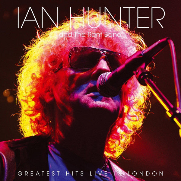 Ian Hunter – Greatest Hits Live in London 🇺🇸