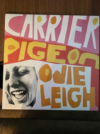 Odie Leigh – Carrier Pigeon (Tangerine Vinyl) 🇺🇸