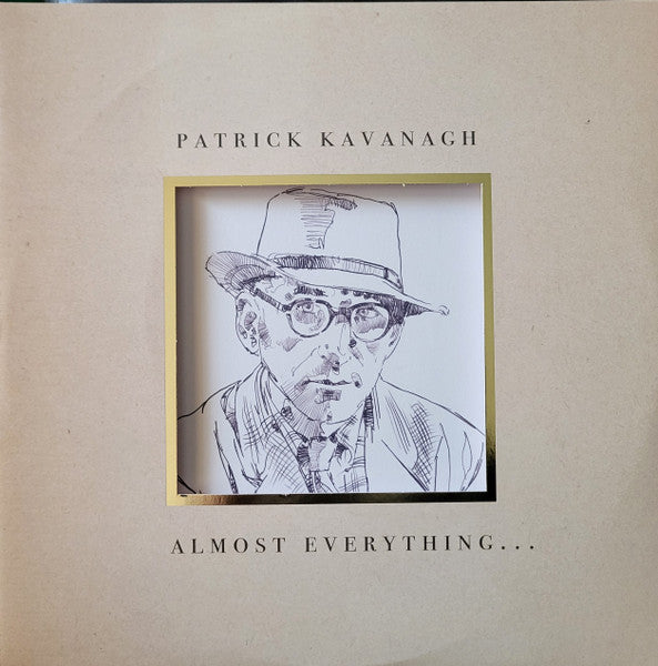 Patrick Kavanagh – Almost Everything... (2LP) 🇺🇸
