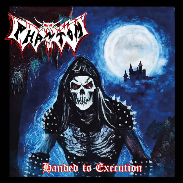 Phantom – Handed to Execution 🇺🇸