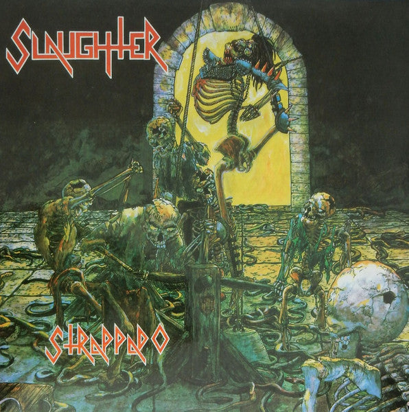 Slaughter – Strappado 🇺🇸