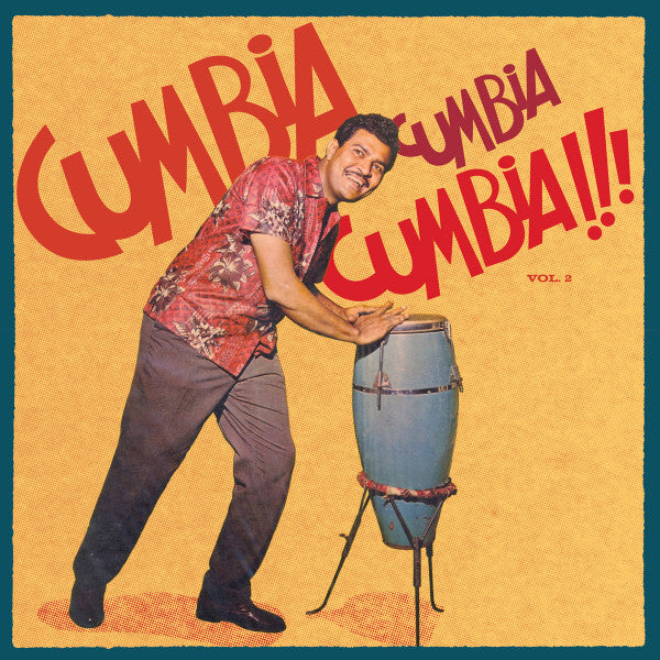 Various Artists – Cumbia Cumbia Cumbia!!! Vol.2 (2LP) 🇺🇸