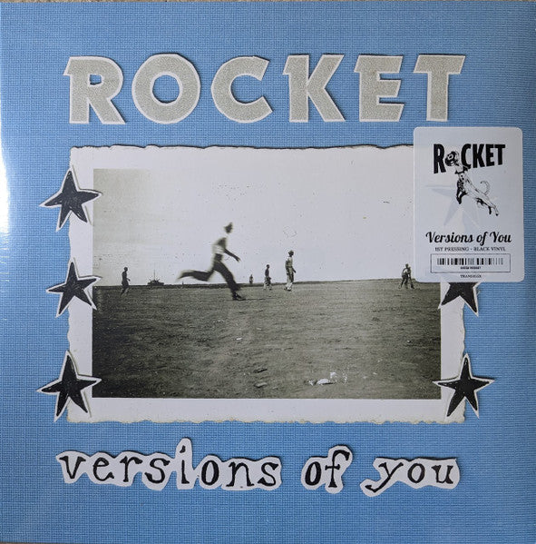 Rocket – Versions of You 🇺🇸