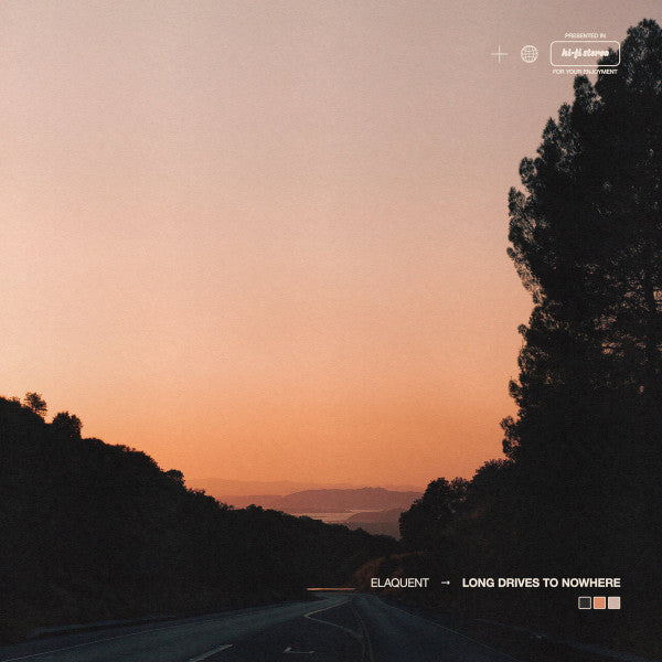 Elaquent – Long Drives to Nowhere 🇺🇸