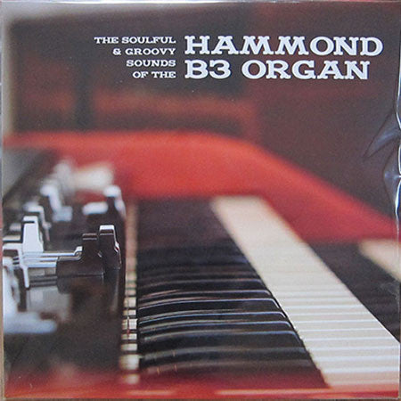Various Artists – Soulful & Groovy Sounds of the Hammond B3 Organ 🇺🇸