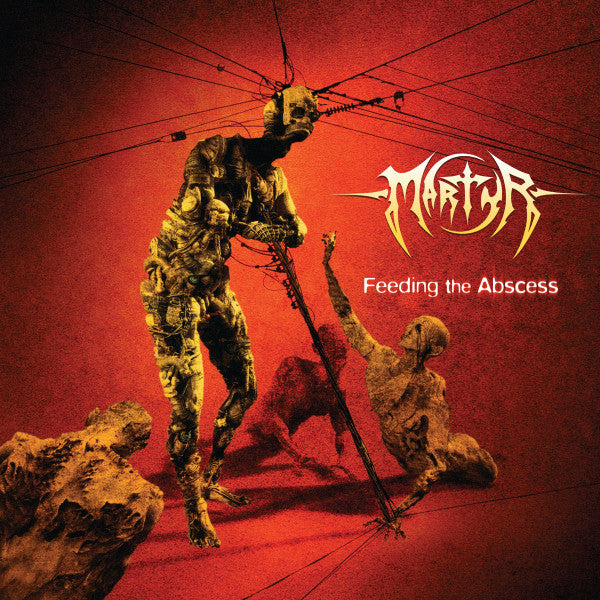 Martyr – Feeding the Abscess (Reissue) (Red Marble Vinyl) 🇺🇸