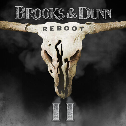 Brooks & Dunn – Reboot II (2LP/140G) 🇺🇸