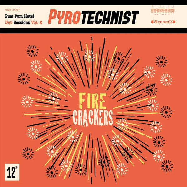 Pyrotechnist – Fire Crackers 🇺🇸