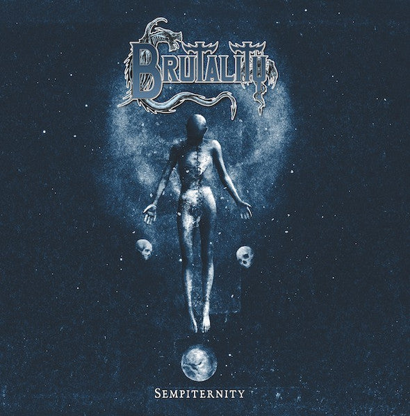 Brutality – Sempiternity 🇺🇸