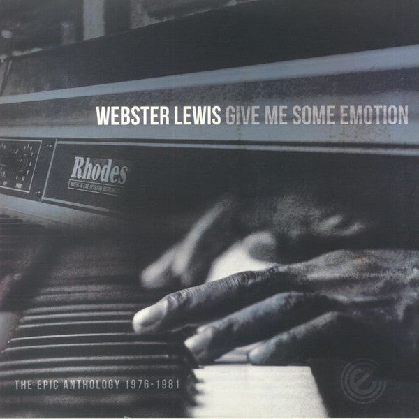 Webster Lewis – Give Me Some Emotion: the Epic Anthology (2LP) 🇺🇸