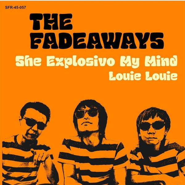 Fadeaways – She Explosivo My Mind 🇺🇸