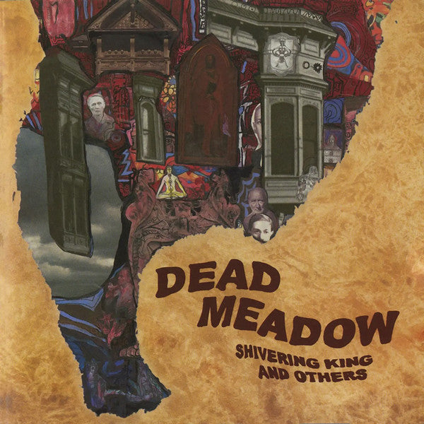 Dead Meadow – Shivering King & Others (Brown Vinyl/2LP) 🇺🇸
