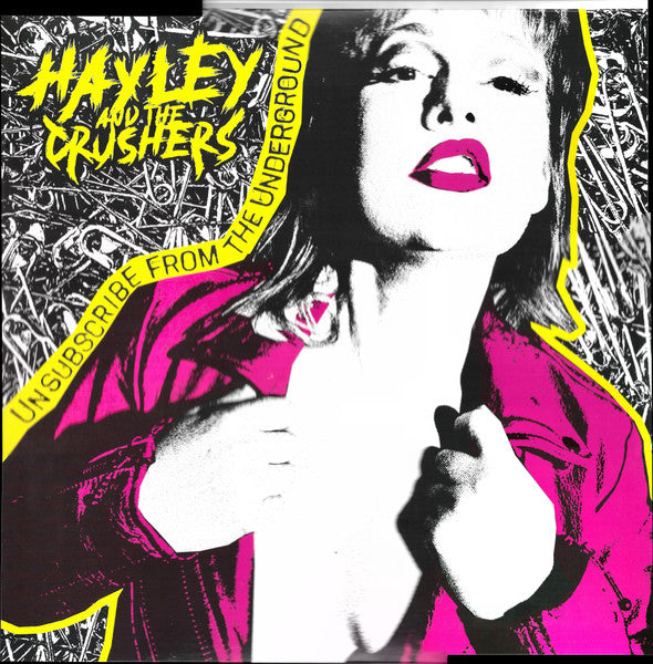 Haley & the Crushers – Unsubsribe from the Underground 🇺🇸