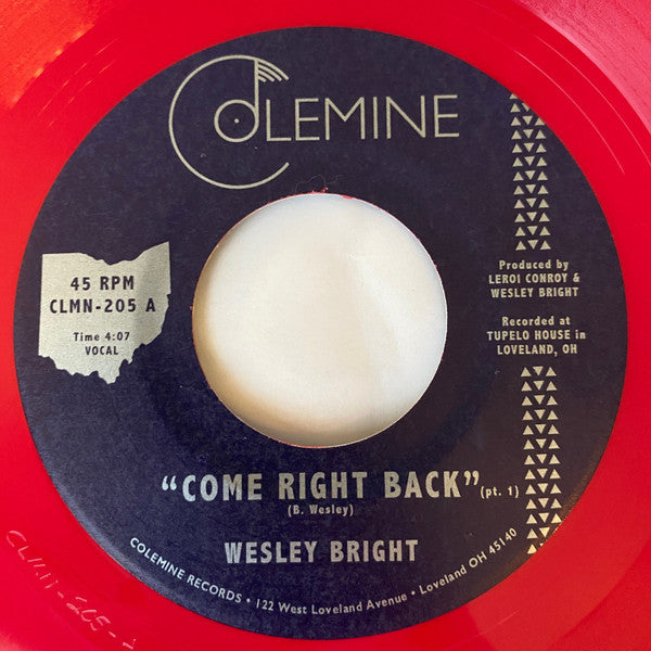 Wesley Bright – Come Right Back (Opaque Red 7INCH) 🇺🇸