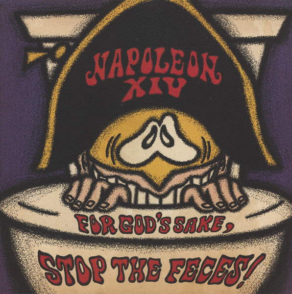 Napoleon Xiv – For God's Sake, Stop the Feces! (2LP) 🇺🇸