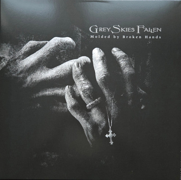 Grey Skies Fallen – Molded by Broken Hands (White Vinyl) 🇺🇸