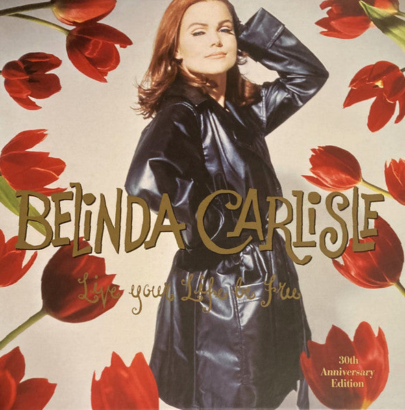 Belinda Carlisle – Live Your Life Be Free 🇺🇸