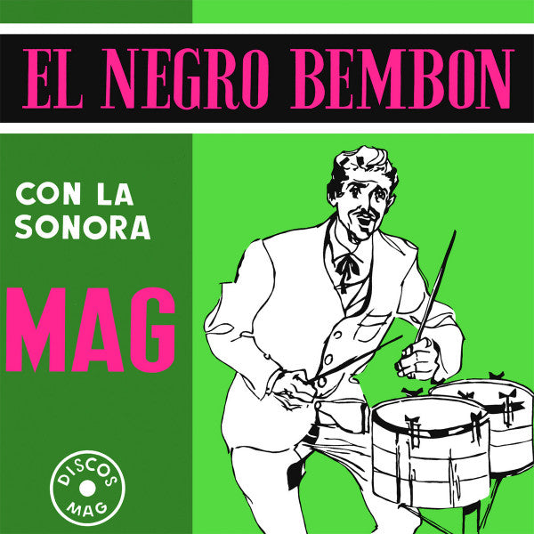 La Sonora Mag – El Negro Bembon 🇺🇸