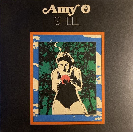 Amy O – Shell 🇺🇸