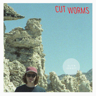 Cut Worms – Alien Sunset EP 🇺🇸