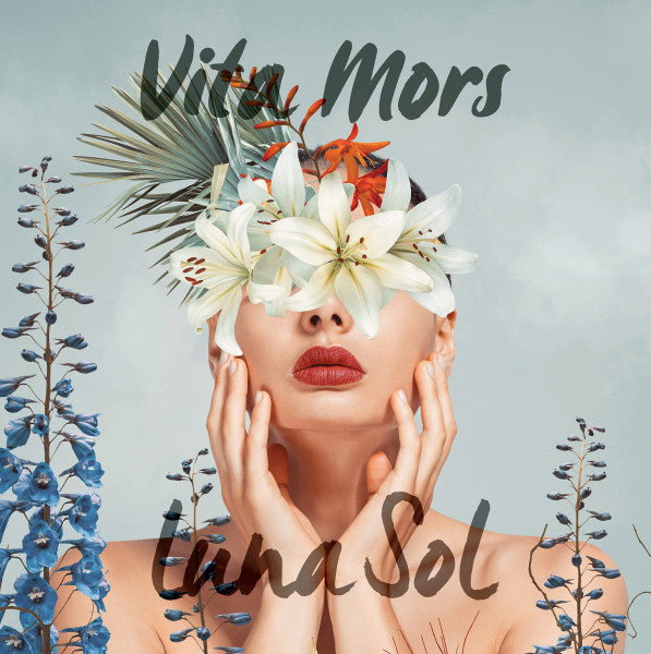 Luna Sol – Vita Mors 🇺🇸