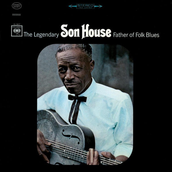 Son House – Father of Folk Music (180G) 🇺🇸