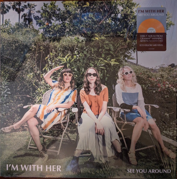 I'm with Her – See You Around (Yellow Eco-mix Vinyl) 🇺🇸