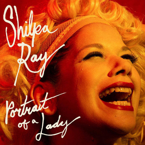 Shilpa Ray – Portrait of a Lady 🇺🇸