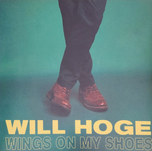 Will Hoge – Wings on My Shoes (Ultra Clear Vinyl) (I) 🇺🇸