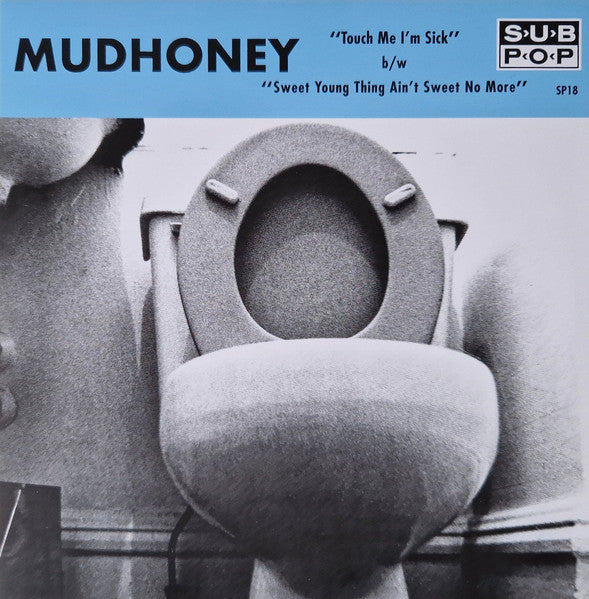 Mudhoney – Touch Me I'm Sick (Neon Orange Vinyl) 🇺🇸