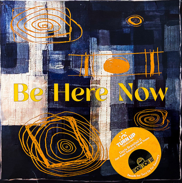 Doyle Bramhall II – Be Here Now (Feat. Susan Tedeschi & Derek Trucks) (Colored 7INCH) (RSD) 🇺🇸