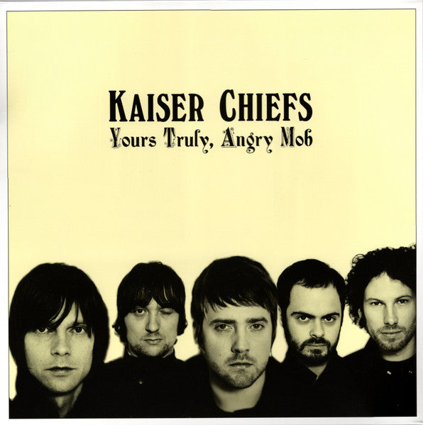 Kaiser Chiefs – Yours Truely Angry Mob 🇺🇸