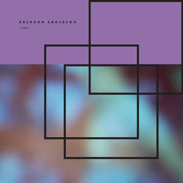 Brendon Anderegg – June (Virgin Vinyl/DL Code) 🇺🇸