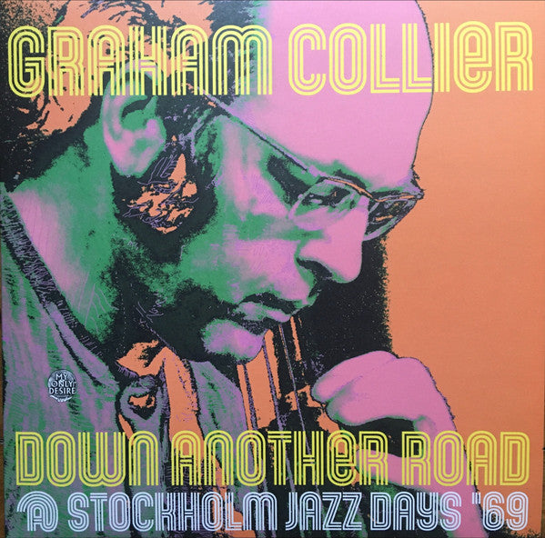 Graham Collier – Down Another Road @ Stockholm Jazz Days '69 (2LP) 🇺🇸