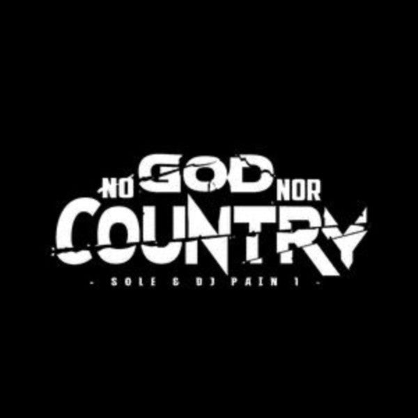 Sole & DJ Pain 1 – No God nor Country (DL Card) 🇺🇸