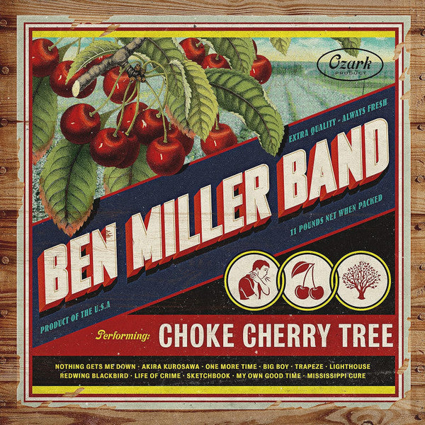Ben Band Miller – Choke Cherry Tree 🇺🇸