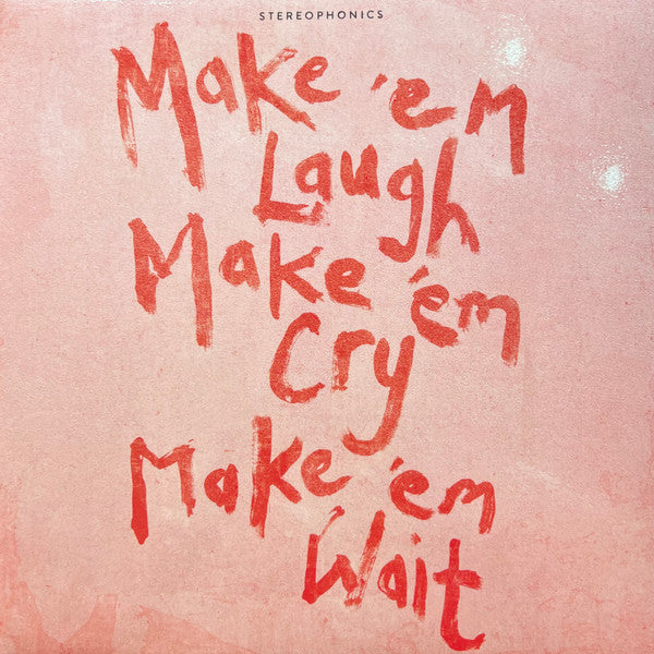 Stereophonics – Make Em Laugh, Make Em Cry, Make Em Wait (180G/Coke Bottle Clear Vinyl) (I) 🇺🇸