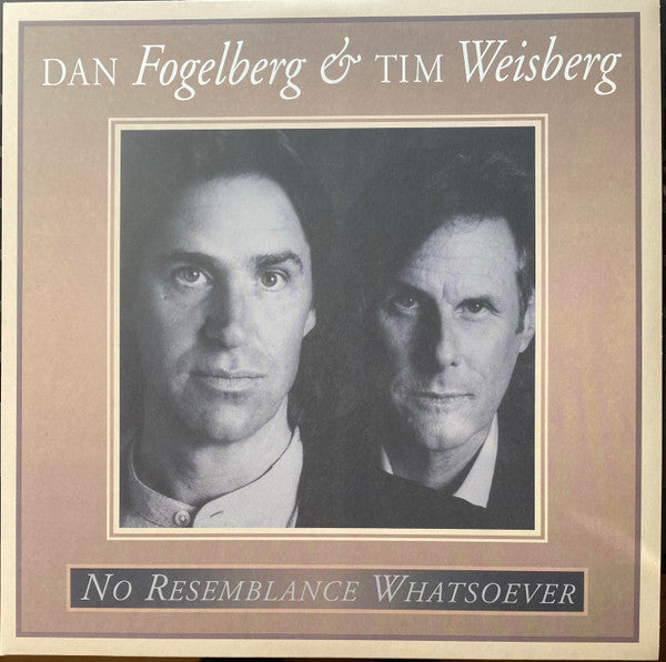 Dan & Tim Weisberg Fogelberg – No Resemblance Whatsoever 🇺🇸
