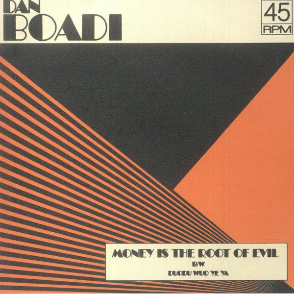 Dan & the African Internationals Boadi – Money is the Root of Evil B/W Duodu Wuo Ye Ya (Clear 7INCH) 🇺🇸