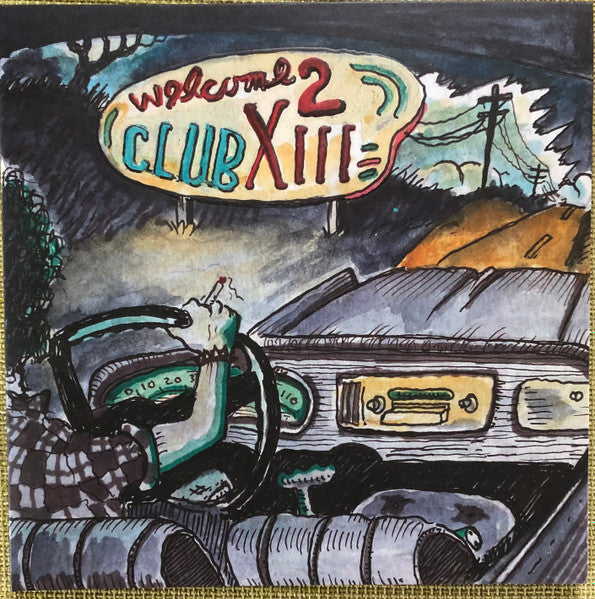 Drive-by Truckers – Welcome 2 Club Xiii 🇺🇸