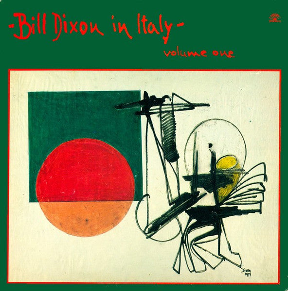 Bill Dixon – In Italy - Volume One 🇺🇸
