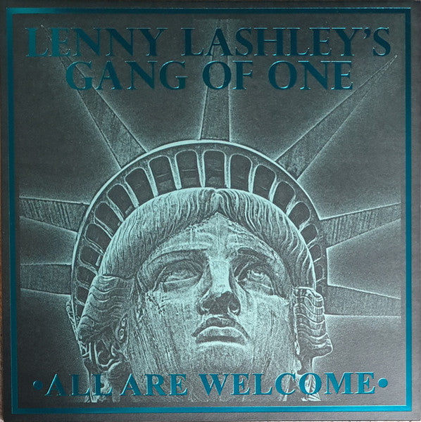 Lenny Lashley's Gang of One – All Are Welcome 🇺🇸