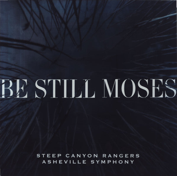 Steep Canyon Rangers & Asheville Symphony – Be Still Moses (Transparent Blue Vinyl/DL Card) 🇺🇸