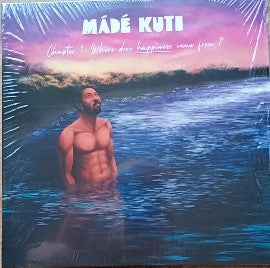Made Kuti – Chapter 1: Where Does Happiness Come from? 🇺🇸