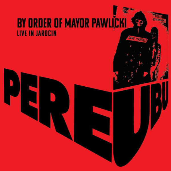 Pere Ubu – By Order of Mayor Pawlicki (Live in Jarocin) (2LP/Coloured Vinyl) 🇺🇸