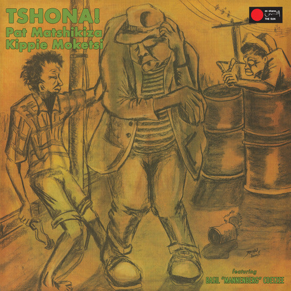 Pat & Kippie Moketsi Feat. Basil Mannenberg Coetzee Matshikiza – Tshona! 🇺🇸